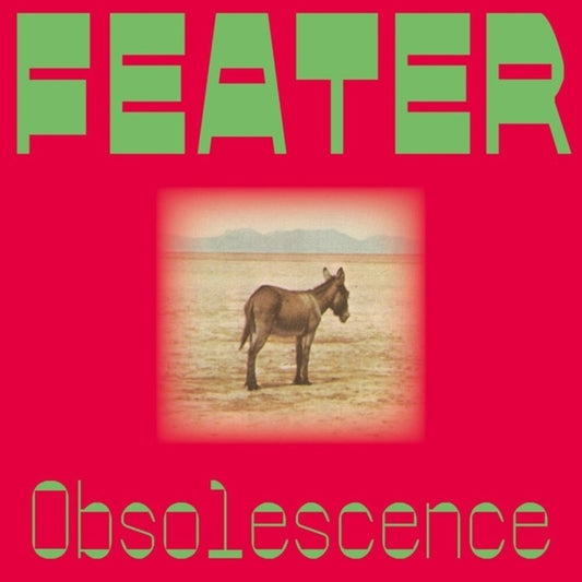 Feater - Obsolescence [LP]