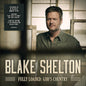 the album cover for Blake Shelton - Fully Loaded: God's Country