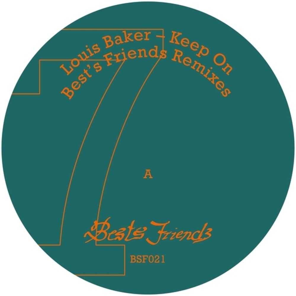 Louis Baker - Keep On Best's Friends Remixes (Ep) [LP]