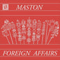 Maston - Foreign Affairs [LP]