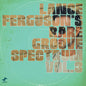 Pre-Order: Lance Ferguson - Rare Groove Spectrum Vol 3 [Download Included]