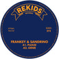 Frankey & Sandrino - Please [12" Vinyl]