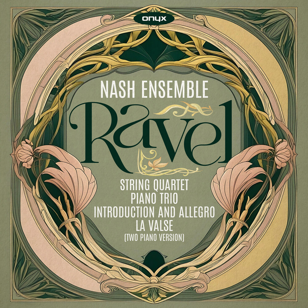 Pre-Order: Nash Ensemble - Ravel: String Quartet Piano Trio [CD]