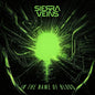 Sierra Veins - In The Name Of Blood [LP]