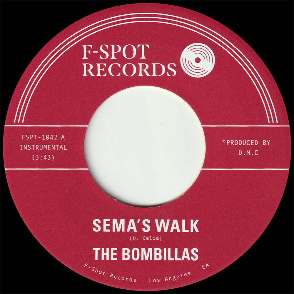 The Bombillas - Sema's Walk b/w Mawasa [7" Vinyl]