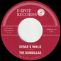 The Bombillas - Sema's Walk b/w Mawasa [7" Vinyl]