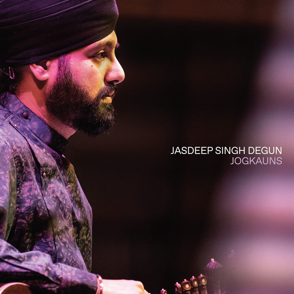 Pre-Order: Jasdeep Degun  Singh - Jogkauns [LP]