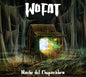 the album cover for Wo Fat - Noche Del Chupacabra [Colored Vinyl]