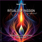 the album cover for Byron Metcalf  / Urban,Ari - Rituals Of Passion With Hemi-Sync