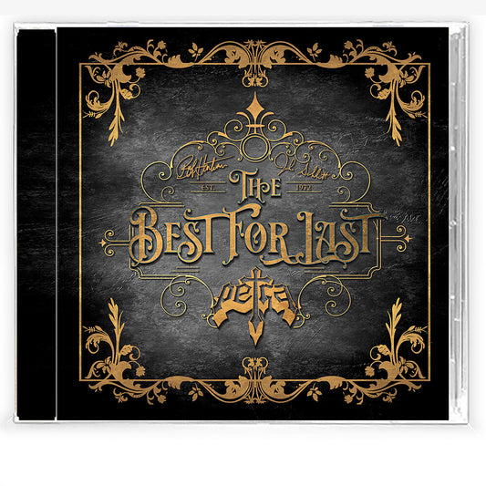 the album cover for Petra - Best For Last (Cd Studio Edition)