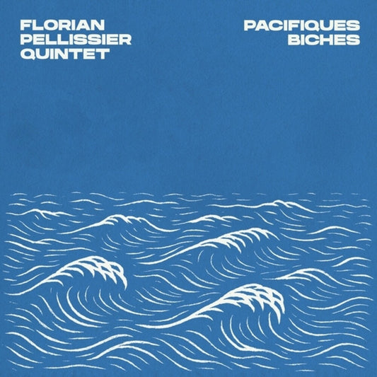 the album cover for Florian Pellissier - Pacifiques Biches