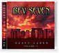 the album cover for Rev Seven - Heavy Laden Vol. 2