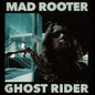 the album cover for Party Dozen - Mad Rooter / Ghost Rider [Indie Exclusive]