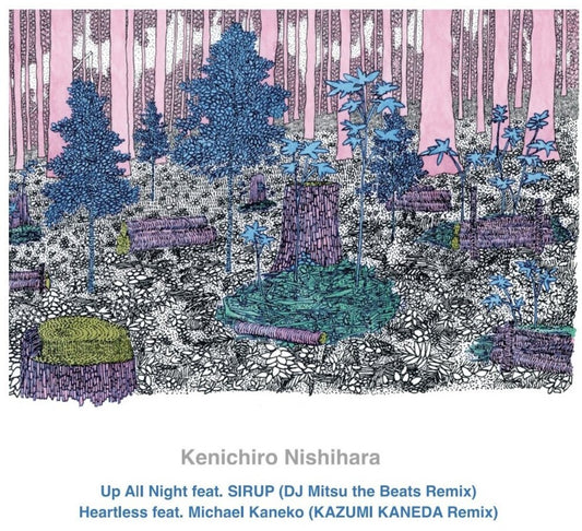 the album cover for Kenichiro Nishihara - Up All Night Feat. Sirup (Dj Mitsu The Beats Remix