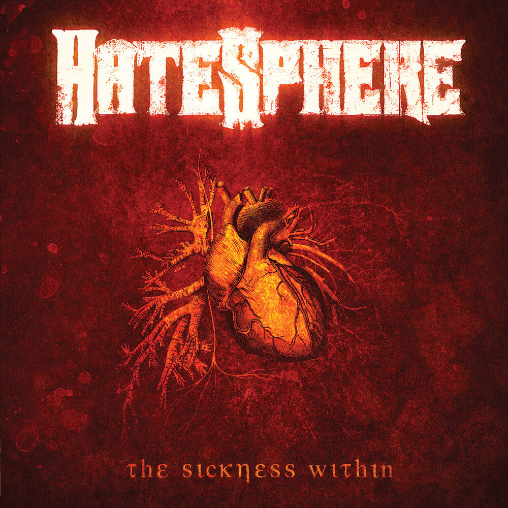the album cover for Hatesphere - Sickness Within [Clear Vinyl] [Limited Edition] (Red) [Reissue]