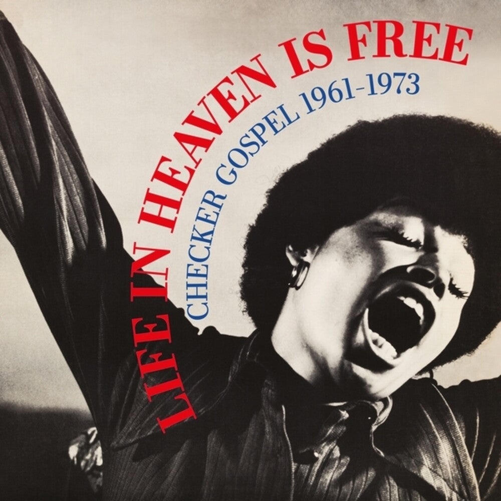 the album cover for Life In Heaven Is Free: Checker 1961-1973 / Var - Life In Heaven Is Free: Checker 1961-1973 / Var