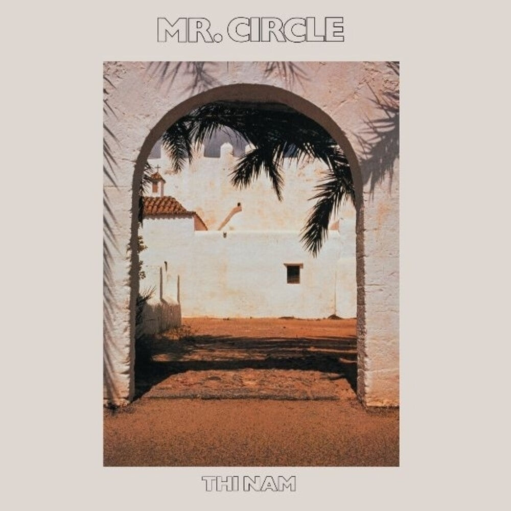 the album cover for Mr Circle - Thi Nam