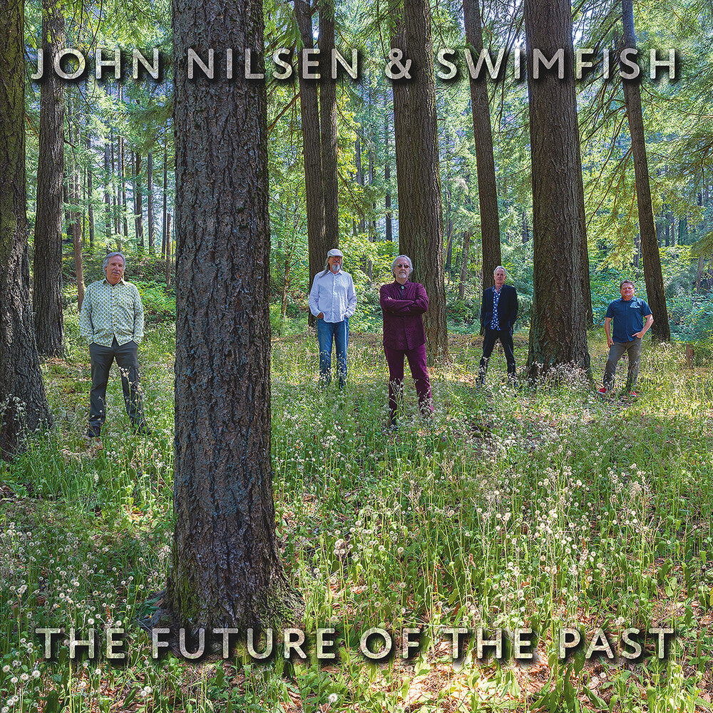 the album cover for John Nilsen  & Swimfish - Future Of The Past