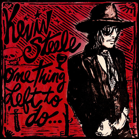 the album cover for Kevin Steele - One Thing Left To Do