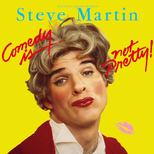 the album cover for Steve Martin - Comedy Is Not Pretty (Syeor26)