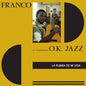 the album cover for Franco & L'orchestre O.K. Jazz - La Rumba De Mi Vida