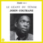 the album cover for John Coltrane - Giant Steps (Syeor26) [Limited Edition] [180 Gram] (Bme) (Mono)