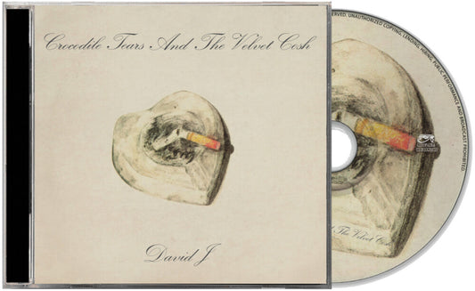 the album cover for David J - Crocodile Tears And The Velvet Cosh