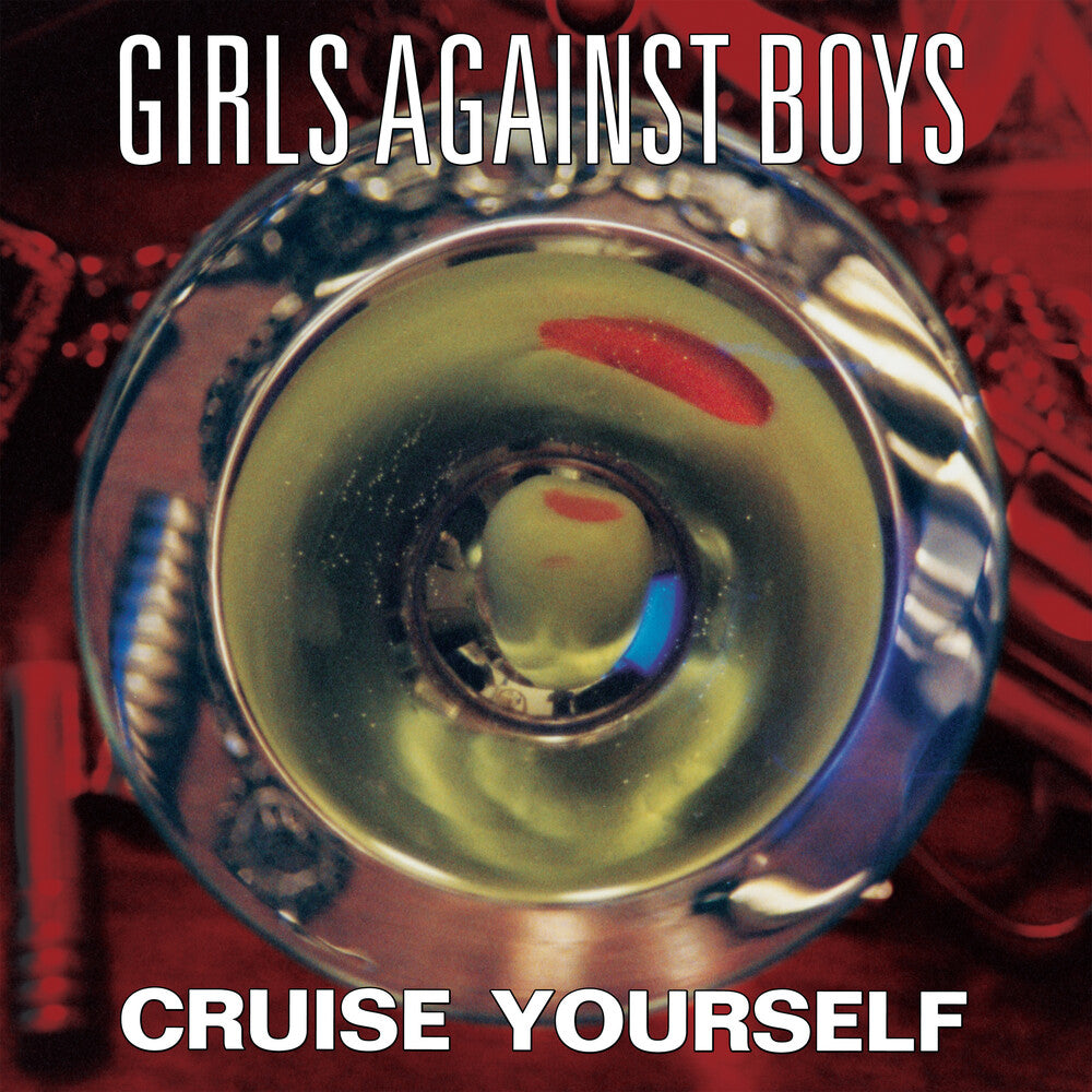 the album cover for Girls Against Boys - Cruise Yourself - Gold [Colored Vinyl] (Gol) [Remastered]