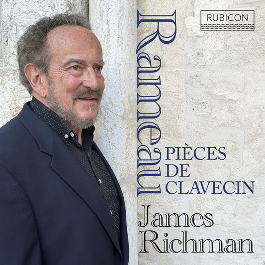 the album cover for James Richman - Rameau: Pieces De Clavecin