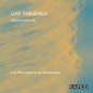 the album cover for Les Percussions De Strasbourg - Luis Tabuenca: Naturstudium Iii