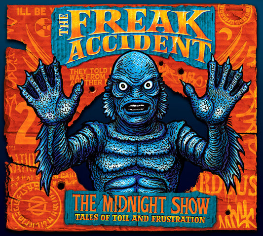 the album cover for Freak Accident - Midnight Show