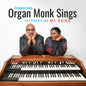 the album cover for Gregory Lewis - Organ Monk Sings