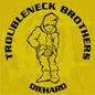 the album cover for Troubleneck Brothers - Diehard, Rare & Unreleased (1990-1993)