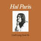 the album cover for Hal Paris - Until Loving Finds Me