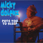 the album cover for Micky Dolenz - Puts You To Sleep (Blue) [Colored Vinyl] (Aniv)