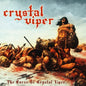 the album cover for Crystal Viper - Curse Of Crystal Viper (Blk) [Clear Vinyl] (Spla) (Uk)