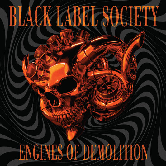 the album cover for Black Label Society - Engines Of Demolition (Blk) [Colored Vinyl] (Org) (Spla)