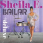 the album cover for Sheila E. - Bailar [Deluxe]