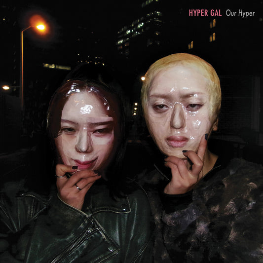 the album cover for Hyper Gal - Our Hyper - Yellow [Colored Vinyl] (Ylw)