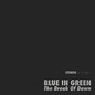 the album cover for Blue In Green - Break Of Dawn