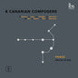 the album cover for Phace - 8 Canarian Composers