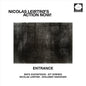 the album cover for Nicolas Leirtro  Action Now - Entrance