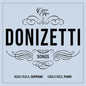 the album cover for Feola, Rosa / Rizzi, Carlo - Donizetti: Songs - Vol.7