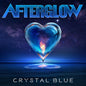 the album cover for Afterglow - Crystal Blue