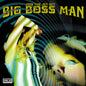 the album cover for Big Boss Man - Join The Jet Set