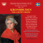 the album cover for Ture Rangstrom: Kronburden - Opera In Four Acts - Ture Rangstrom: Kronburden - Opera In Four Acts