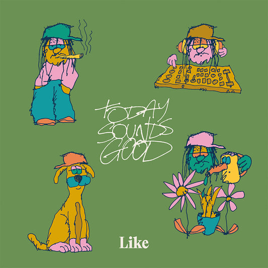 the album cover for Like - Today Sounds Good [Tangerine]