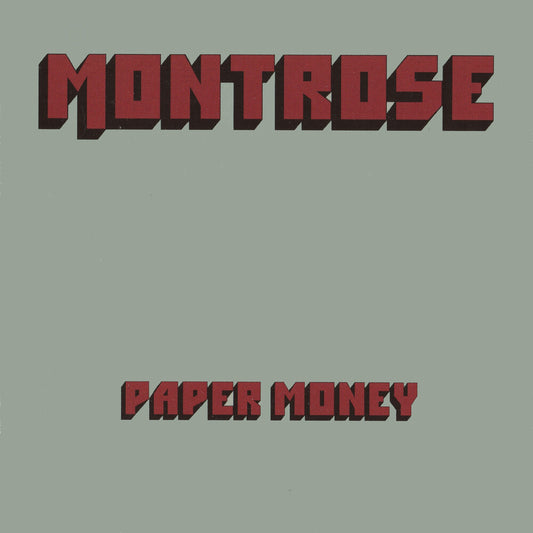 the album cover for Montrose - Paper Money Featuring Sammy Hagar [Clear Vinyl] (Red)