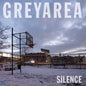 the album cover for Grey Area - Silence