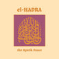 the album cover for Klaus Wiese  / De Jong,Ted / M. Grassow - El-Hadra - The Mystik Dance (Aniv)